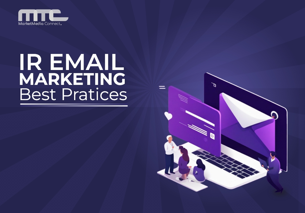 IR email marketing best practices
