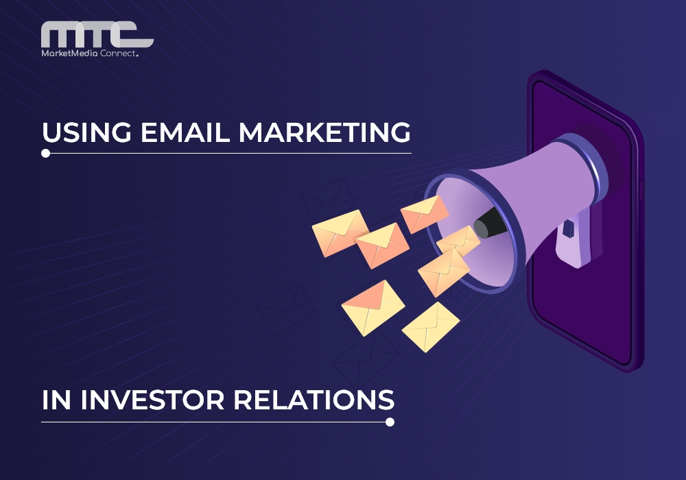 Using Email Marketing in Investor Relations