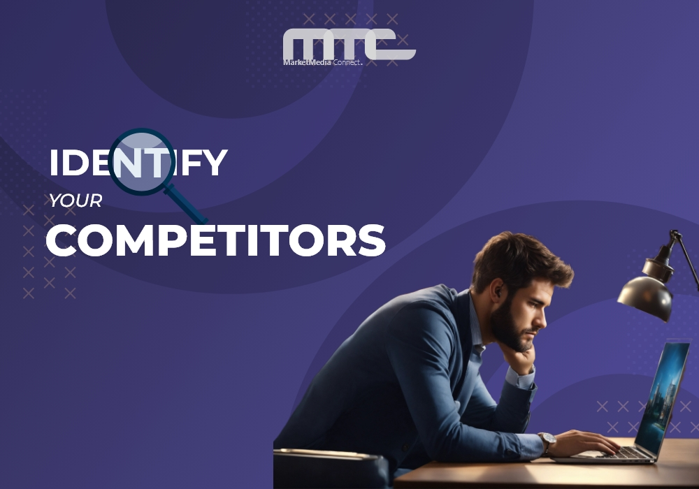 Identify your competitors. – 1