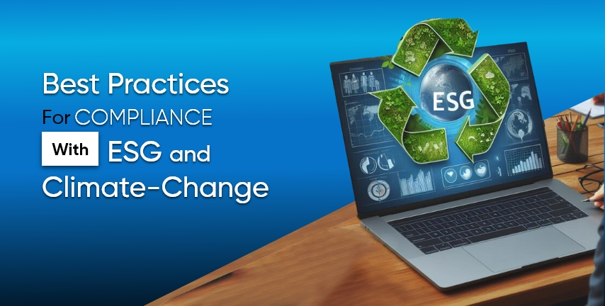 Compliance with ESG and Climate-Related Disclosures 